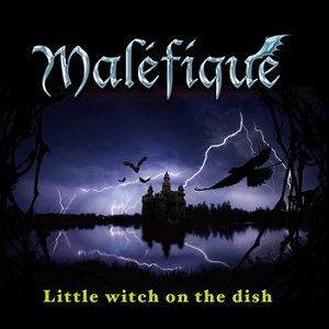 Malefique / Little witch on the dish