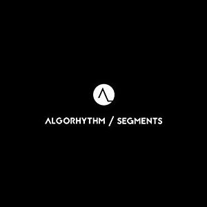 ALGORHYTHM / アルゴリズム / Segments