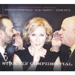 ROSSANO SPORTIELLO / ロッサノ・スポーティエロ / Strictly Confidential