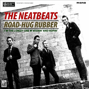 THE NEATBEATS / ザ・ニートビーツ / ROAD-HUG RUBBER(7”+CD)