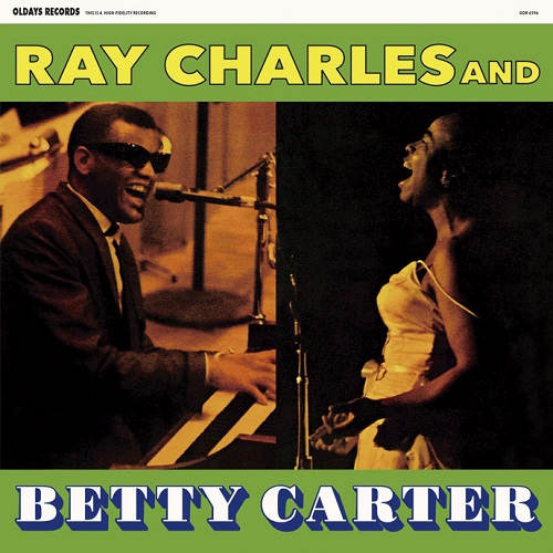 RAY CHARLES & BETTY CARTER / レイ・チャールズ・アンド・ベティ・カーター / レイ・チャールズ・アンド・ベティ・カーター