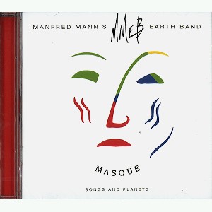 MANFRED MANN'S EARTH BAND / マンフレッド・マンズ・アース・バンド / MASQUE - 2012 REMASTER