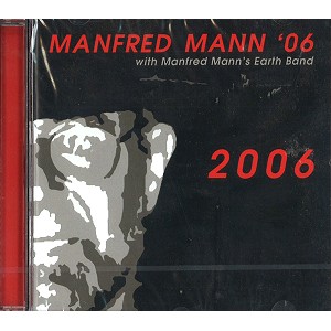 MANFRED MANN'S EARTH BAND / マンフレッド・マンズ・アース・バンド / 2006 - 2011 REMASTER