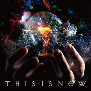 existtrace  / イグジスト・トレイス / THIS IS NOW(通常盤)