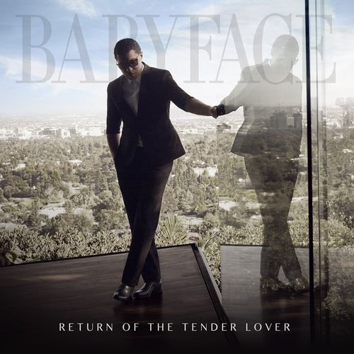 BABYFACE / ベイビーフェイス / RETURN OF THE TENDER LOVER "LP"