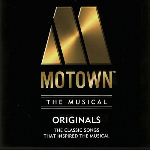 V.A. (MOTOWN THE MUSICAL) / MOTOWN ORIGINALS: THE CLASSIC SONGS THAT INSPIRED MUSICAL