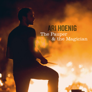 ARI HOENIG / アリ・ホーニグ / Pauper & The Magician