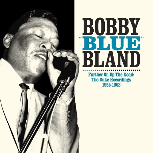 BOBBY BLAND / ボビー・ブランド / FURTHER ON UP THE ROAD: THE DUKE RECORDINGS 1955-1962 (2CD)
