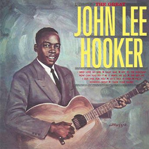 JOHN LEE HOOKER / ジョン・リー・フッカー / THE GREAT JOHN LEE HOOKER