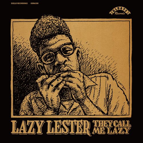 LAZY LESTER / レイジー・レスター / ゼイ・コール・ミー・レイジー