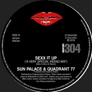 SUN PALACE & QUADRANT 77 / SEXX IT UP/SEXX