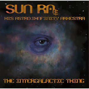 SUN RA (SUN RA ARKESTRA) / サン・ラー / Intergalactic Thing(2LP)