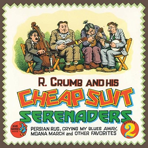 R. CRUMB & HIS CHEAP SUIT SERENADERS / NUMBER 2 (180G LP)