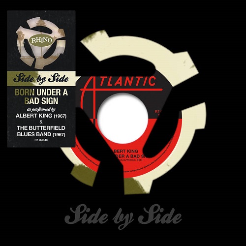 ALBERT KING / BUTTERFIELD BLUES BAND / SIDE BY SIDE: BORN UNDER A BAD SIGN (COLORED)  (7")