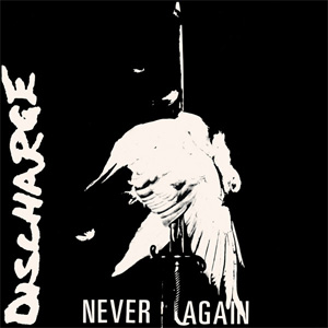 DISCHARGE / ディスチャージ / NEVER AGAIN (LP)