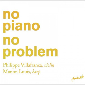 PHILIPPE VILLAFRANCA / No Piano No Problem