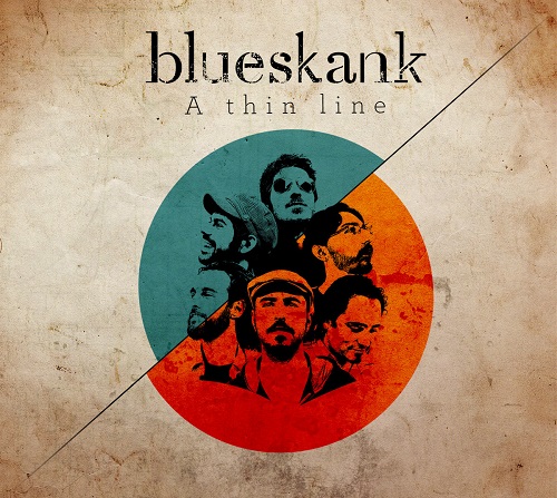 BLUESKANK / A THIN LINE