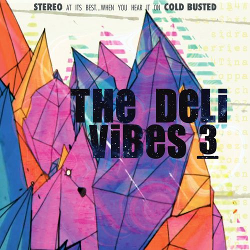 THE DELI (HIPHOP) / VIBES 3
