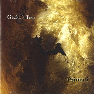 GECKO'S TEAR / ゲッコーズ・ティア / PRIMATI