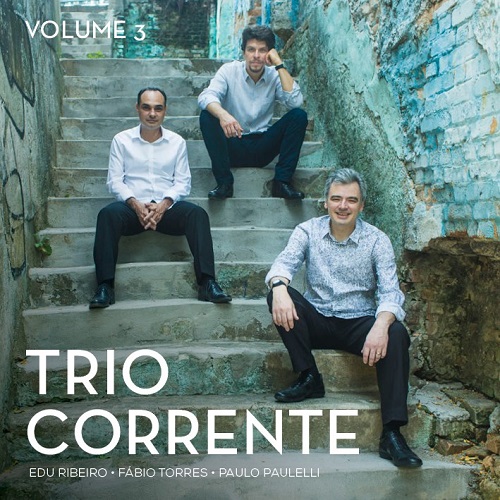 TRIO CORRENTE / トリオ・コヘンチ / VOL. 3