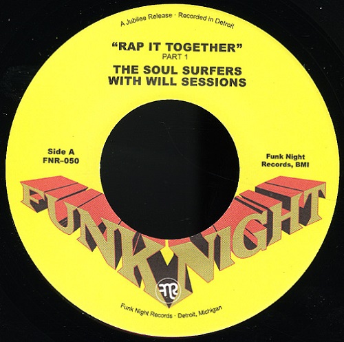 SOUL SURFERS WITH WILL SESSIONS / RAP IT TOGETHER (PT.1&2) (7")