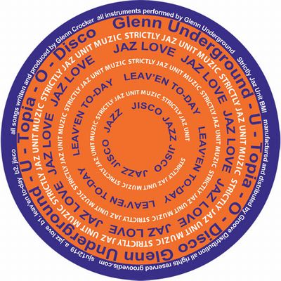 GLENN UNDERGROUND / グレン・アンダーグラウンド / U-TOPIA-O-DISCO EP(REISSUE)