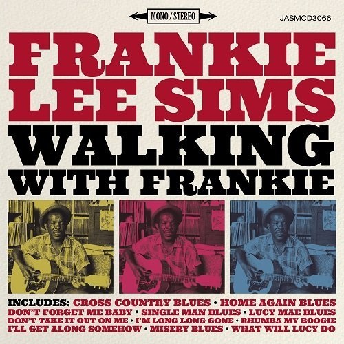 FRANKIE LEE SIMS / フランキー・リー・シムズ / WALKING WITH FRANKIE