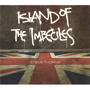 STEVE THORNE / スティーヴ・ソーン / ISLAND OF THE IMBECILES