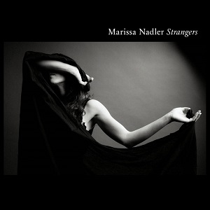 MARISSA NADLER / マリッサ・ナドラー / STRANGERS 