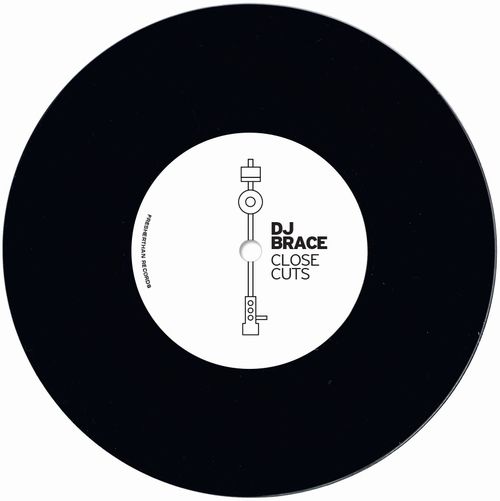 DJ BRACE / CLOSE CUTS"7"