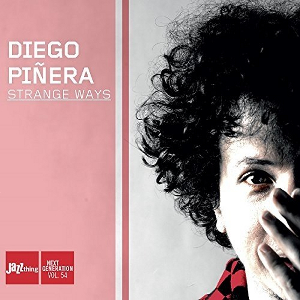 DIEGO PINERA / ディエゴ・パイネラ / Strange Ways