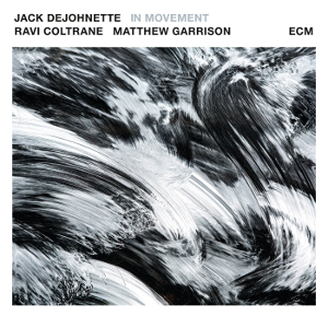 JACK DEJOHNETTE / ジャック・ディジョネット / In Movement