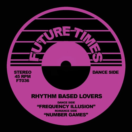RHYTHM BASED LOVERS / FREQUENCY ILLUSION/NUMBER GAMES