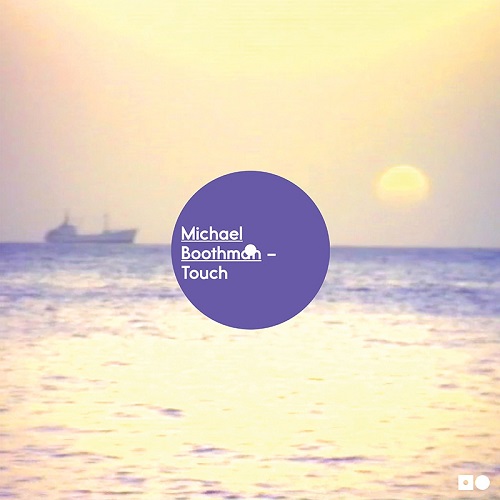 MICHAEL BOOTHMAN / マイケル・ブースマン / TOUCH (REPRESS) (12")