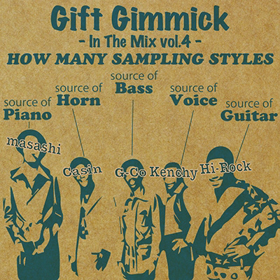 GIFT GIMMICK DJ'S / In The Mix vol.4 -How Many Sampling Styles-