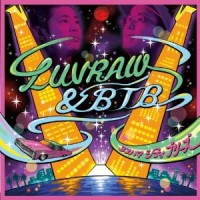 LUVRAW & BTB (PAN PACIFIC PLAYA) / ラブロウ & BTB / ヨコハマ・シティ・ブリーズ (CD)