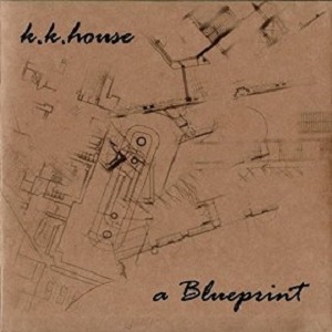 k.k.house / a Blueprint
