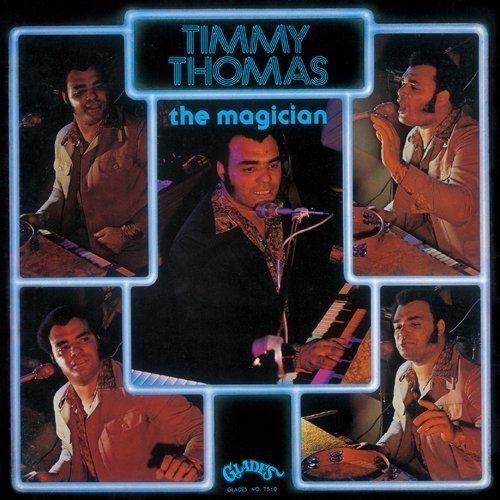TIMMY THOMAS / ティミー・トーマス / ザ・マジシャン