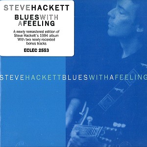 STEVE HACKETT / スティーヴ・ハケット / BLUES WITH A FEELING: REMASTERED & EXPANDED EDITION - REMASTER