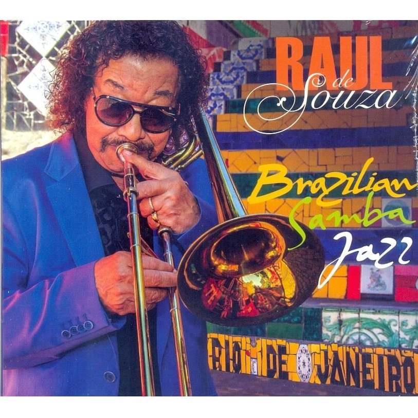 RAUL DE SOUZA (RAULZINHO) / ハウル・ヂ・ソウザ / BRAZILIAN SAMBA JAZZ