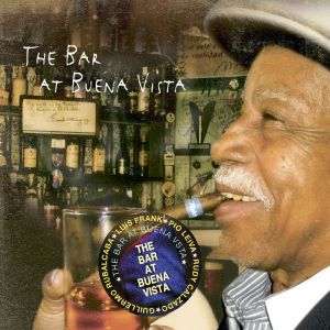 THE BAR AT BUENA VISTA / ザ・バー・アット・ブエナ・ビスタ / THE BAR AT BUENA VISTA