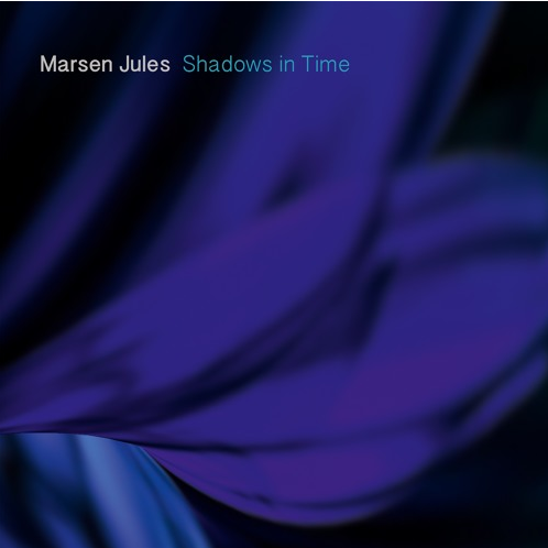 MARSEN JULES / SHADOWS IN TIME