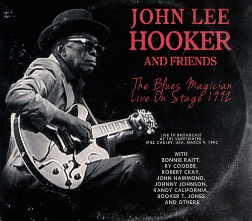 JOHN LEE HOOKER / ジョン・リー・フッカー / THE BLUES MAGICIAN: LIVE ON STAGE 1992