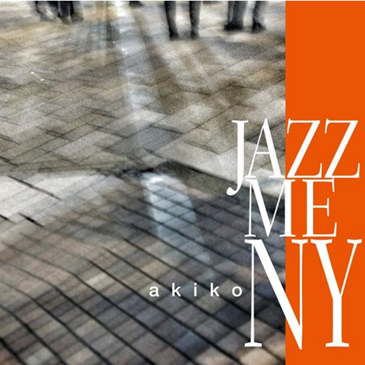 akiko / Jazz Me NY(LP) / ジャズ・ミー・NY(LP)