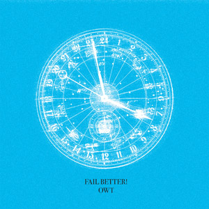 FAIL BETTER! / フェイル・ベター / Owt(LP)