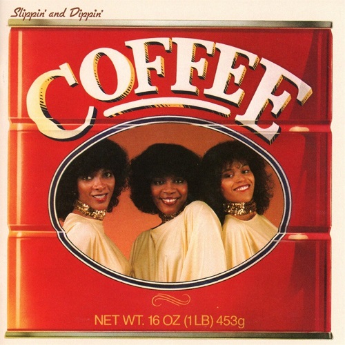 COFFEE / SLIPPIN' AND DIPPIN' (EXPANDED EDITION) 