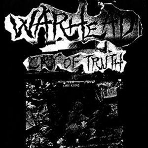 WARHEAD / CRY OF TRUTH