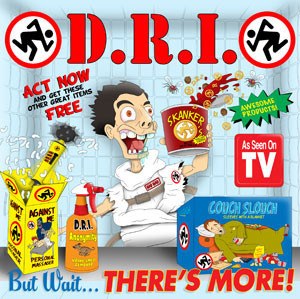 D.R.I. / ディーアールアイ / BUT WAIT ... THERE'S MORE! 