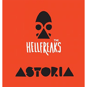 HELLFREAKS / ヘルフリークス / ASTORIA