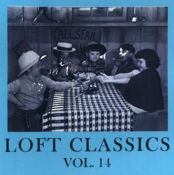 LOFT CLASSICS / VOL.14/MUSIC FOR THOSE WHO KNOW...